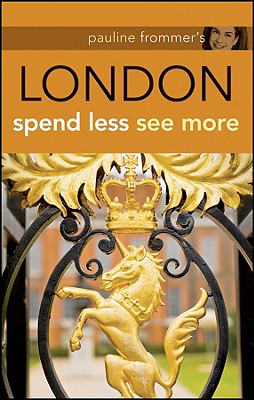 Pauline Frommer's London: Spend Less, See More - Cochran, Jason
