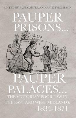 Pauper Prisons, Pauper Palaces - Carter, Paul