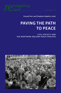 Paving the Path to Peace: Civil Society and the Northern Ireland Peace Process