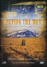 Paving the Way: The National Park-to-Park Highway