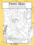 PAWN MAN Coloring Book