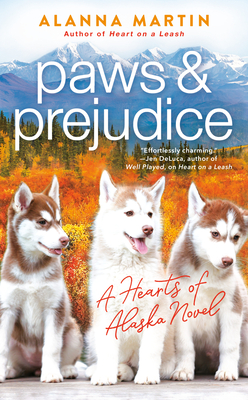 Paws and Prejudice - Martin, Alanna