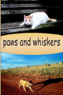 Paws and Whiskers - Mankowski, Sarah (Editor), and Rieser, William Alan (Editor), and Mankowski, John (Designer)