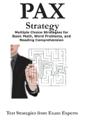Pax Strategy: Winning Multiple Choice Strategies for the Nln Pax-RN Pax-PN Exam