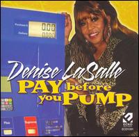 Pay Before You Pump - Denise Lasalle