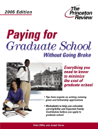 Paying for Graduate School Without Going Broke, 2005 Edition