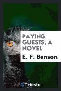 Paying Guests, a Novel