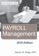Payroll Management: 2019 Edition