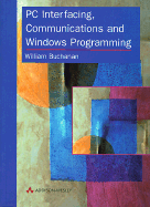 PC Interfacing, Communications and Windows Programming