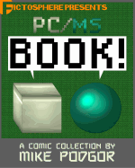PC/MS Volume One: Book!