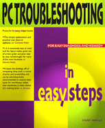 PC Troubleshooting in Easy Steps - Yarnold, Stuart