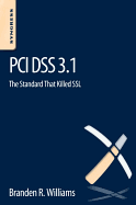 PCI Dss 3.1: The Standard That Killed SSL