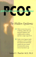 Pcos: The Hidden Epidemic