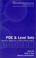 Pde and Level Sets: Algorithmic Approaches to Static and Motion Imagery