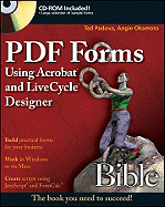 PDF Forms Using Acrobat and Livecycle Designer Bible: Streamlining Your Digital Photography Process