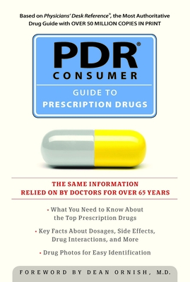 PDR Consumer Guide to Prescription Drugs - PDR Staff (Editor)