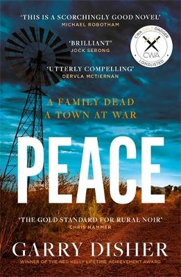 Peace: A Sunday Times crime pick of the month - Disher, Garry