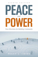 Peace and Power: New Directions for Building Community: New Directions for Building Community