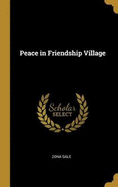 Peace in Friendship Village