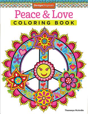 Peace & Love Coloring Book - McArdle, Thaneeya