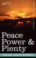Peace Power & Plenty