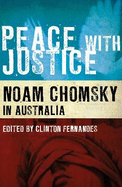 Peace with Justice: Noam Chomsky in Australia