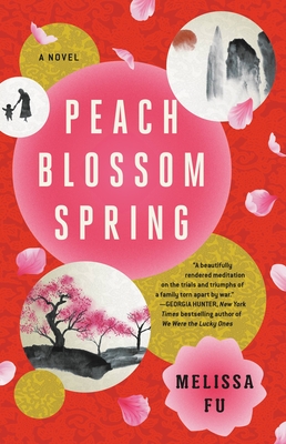 Peach Blossom Spring - Fu, Melissa