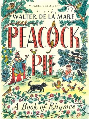 Peacock Pie: A Book of Rhymes - de la Mare, Walter