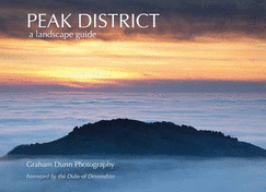 Peak District - A Landscape Guide - Dunn, Graham R.