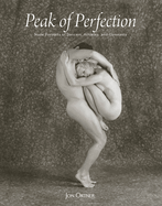 Peak of Perfection: Nude Portraits of Dancers, Athletes, and Gymnasts