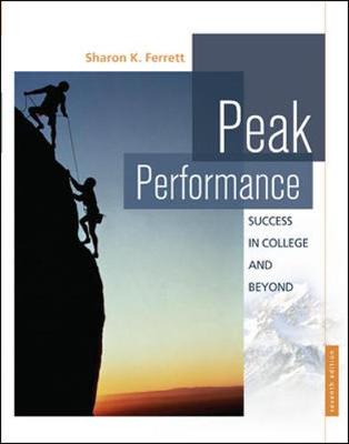 Peak Performance: Success in College and Beyond - Ferrett, Sharon K