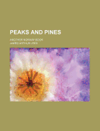 Peaks And Pines: Another Norway Book