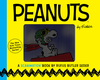 Peanuts: A Scanimation Book - Seder, Rufus Butler