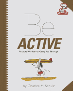 Peanuts: Be Active