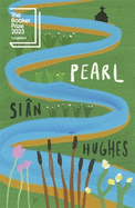 Pearl: Longlisted for the 2023 Booker Prize