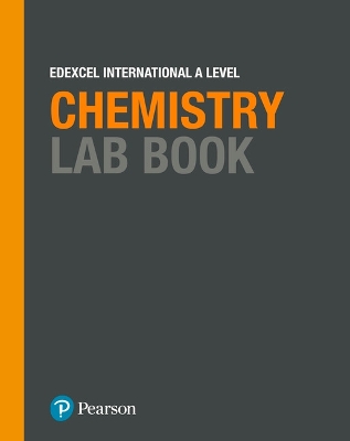 Pearson Edexcel International A Level Chemistry Lab Book - 