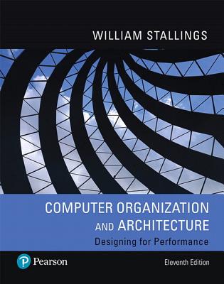 Pearson Etext for Computer Organization and Architecture -- Access Code Card - Stallings, William, PH.D.