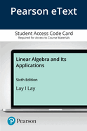 Pearson Etext Linear Algebra and Its Applications -- Access Card