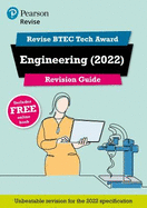Pearson REVISE BTEC Tech Award Engineering Revision Guide: for home learning, 2022 and 2023 assessments and exams