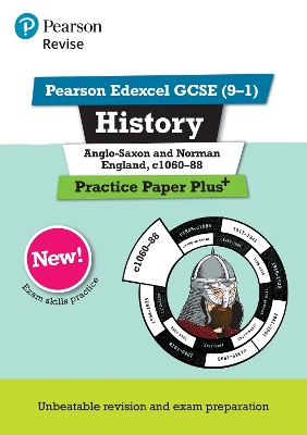 Pearson REVISE Edexcel GCSE History Anglo-Saxon and Norman England, c1060-88: Practice Paper Plus incl. online revision and quizzes - for 2025 and 2026 exams - Bircher, Rob