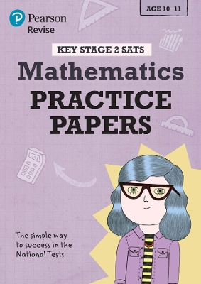 Pearson REVISE Key Stage 2 SATs Maths Revision Practice Papers - for 2025 and 2026 exams - Evans, Michael