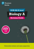 Pearson REVISE OCR AS/A Level Biology Revision Guide inc online edition - 2023 and 2024 exams