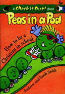 Peas in a Pod: How to be a Christian in School