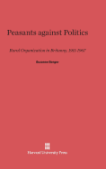 Peasants Against Politics