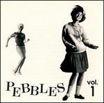 Pebbles, Vol. 1 - Various Artists