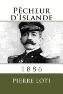 Pecheur D'Islande: 1886