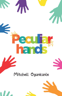 Peculiar Hands
