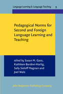 Pedagogical Norms for Second and Foreign Language Learning and Teaching: Studies in honour of Albert Valdman