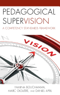 Pedagogical Supervision: A Competency Standards Framework