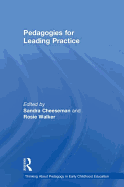 Pedagogies for Leading Practice